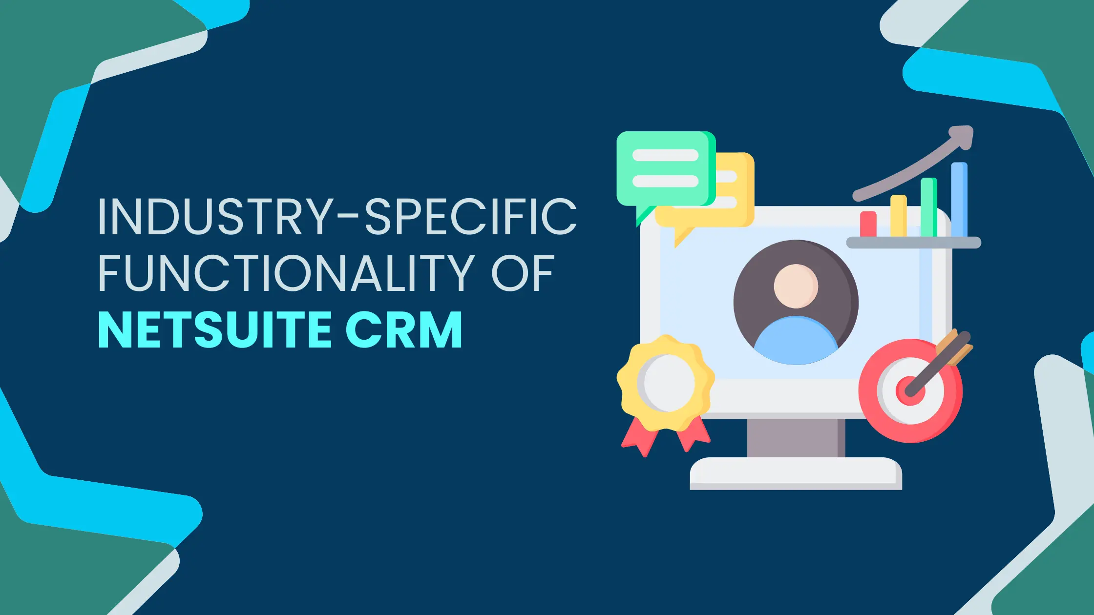 Industry-Specific Functionality of NetSuite CRM | Livestrong Technologies