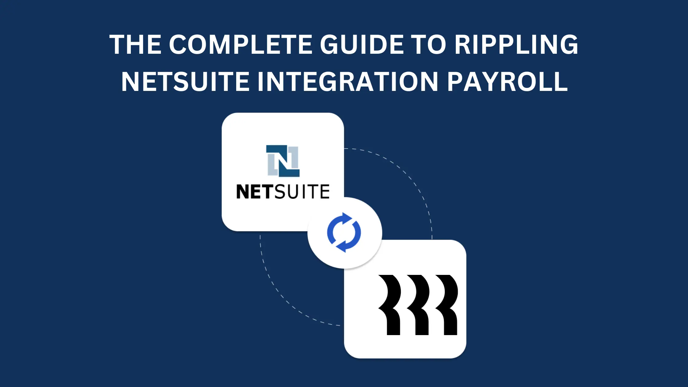 Rippling NetSuite Integration Payroll